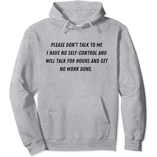Amazon.com: Don't Talk To Me - Funny Distracted ADD Shirt Pullover